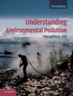 Image for Understanding Environmental Pollution