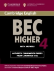 Image for Cambridge BEC 4 higher student&#39;s book with answers  : examination papers from University of Cambridge ESOL Examinations