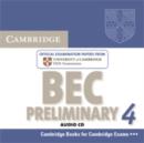 Image for Cambridge BEC 4 preliminary  : examination papers from University of Cambridge ESOL Examinations
