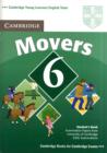 Image for Cambridge Young Learners English Tests 6 Movers Student&#39;s Book