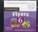 Image for Cambridge Young Learners English Tests 6 Flyers Audio CD : Examination Papers from University of Cambridge ESOL Examinations