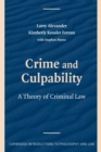 Image for Crime and culpability  : a theory of criminal law