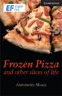 Image for Frozen Pizza and Other Slices of Life