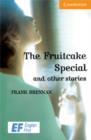Image for The Fruitcake Special and Other Stories Level 4 Intermediate EF Russian edition