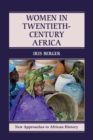 Image for Women in Twentieth-Century Africa
