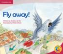 Image for Rainbow Reading Level 3 - I Can Read: Fly Away! Box A