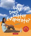 Image for Why Does Water Evaporate?