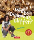 Image for Why Do Diamonds Glitter?