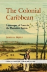 Image for The Colonial Caribbean