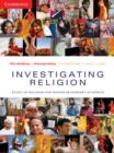 Image for Investigating religion  : study of religion for senior secondary students in Queensland
