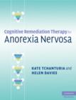 Image for Cognitive Remediation Therapy for Anorexia Nervosa