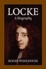 Image for Locke: A Biography