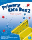 Image for Primary Kid&#39;s Box Level 2 Teacher&#39;s Book with Audio CD Polish Edition