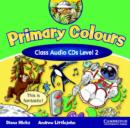 Image for Primary Colours 2 Class Audio CD