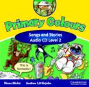 Image for Primary Colours 2 Songs and Stories Audio CD