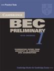 Image for Cambridge BEC Preliminary  : practice tests from the University of Cambridge Local Examinations Syndicate