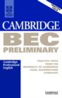 Image for Cambridge BEC Preliminary Audio Cassette : Practice Tests from the University of Cambridge Local Examinations Syndicate