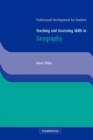 Image for Teaching and assessing skills in geography : Teaching and Assessing Skills in Geography