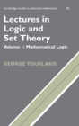 Image for Lectures in Logic and Set Theory: Volume 1, Mathematical Logic