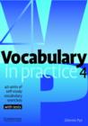 Image for Vocabulary in practice 4  : 40 units of self-study vocabulary exercises