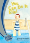 Image for Bright Sparks: You Can Do It, Ella!