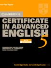Image for Cambridge Certificate in Advanced English 5 Student&#39;s Book with Answers