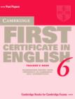 Image for Cambridge First Certificate in English 6: Teacher&#39;s book