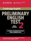Image for Cambridge preliminary English test 2: Student&#39;s book with answers
