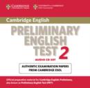 Image for Cambridge Preliminary English Test 2 Audio CD Set (2 CDs) : Examination Papers from the University of Cambridge ESOL Examinations