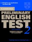 Image for Cambridge Preliminary English Test 2 Self-study Pack