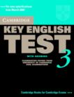 Image for Cambridge key English test 3  : examination papers from the University of Cambridge ESOL Examinations: Student&#39;s book with answers