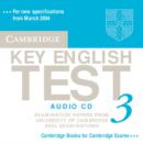 Image for Cambridge Key English Test 3 Audio CD : Examination Papers from the University of Cambridge ESOL Examinations