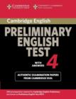 Image for Cambridge Preliminary English Test 4 Student&#39;s Book with Answers