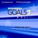 Image for Business goals 1: Student&#39;s book audio CD