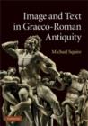 Image for Image and text in Graeco-Roman antiquity
