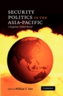 Image for Security Politics in the Asia-Pacific