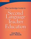 Image for Cambridge Guide to Second Language Teacher Education
