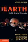 Image for The Earth  : its birth and growth