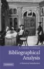 Image for Bibliographical Analysis : A Historical Introduction