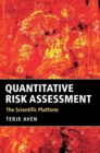 Image for Quantitative risk assessment  : the scientific platform