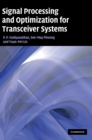 Image for Signal Processing and Optimization for Transceiver Systems