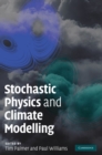 Image for Stochastic Physics and Climate Modelling
