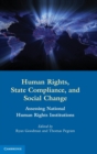 Image for Human Rights, State Compliance, and Social Change