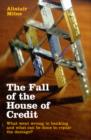 Image for The Fall of the House of Credit