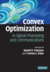 Image for Convex optimization in signal processing and communications