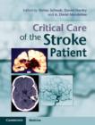 Image for Critical Care of the Stroke Patient