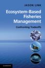 Image for Ecosystem-based fisheries management  : confronting tradeoffs