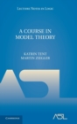 Image for A Course in Model Theory