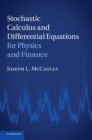 Image for Stochastic calculus and differential equations for physics and finance