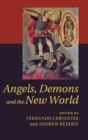 Image for Angels, Demons and the New World